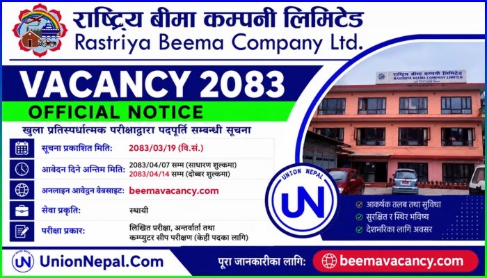 Rastriya Beema Company Limited Vacancy 2083 - Official Notice, Eligibility And How To Apply Online